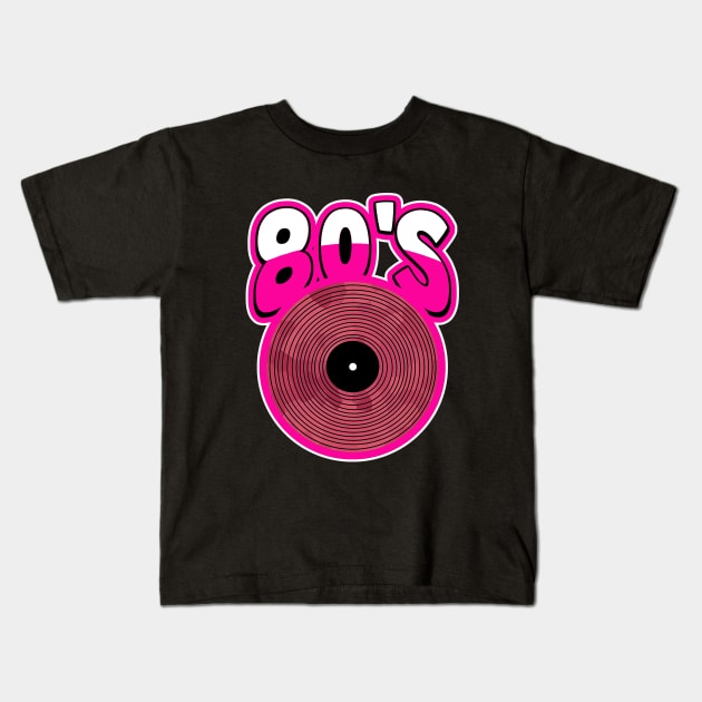 PINK Vinyl 1980 Retro Kids T-Shirt by SartorisArt1